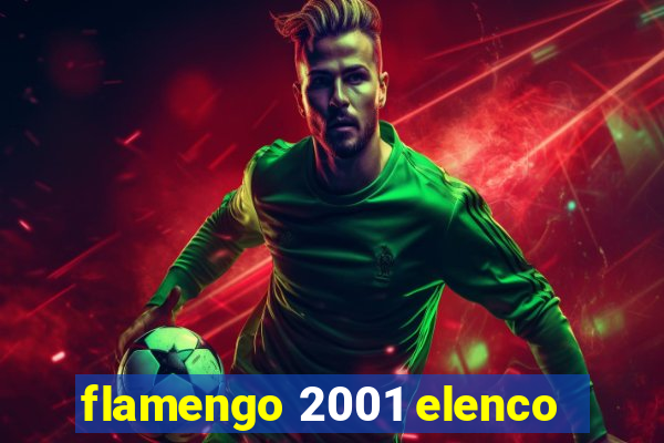 flamengo 2001 elenco